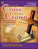 From the Cross to the Crown Handbell sheet music cover
